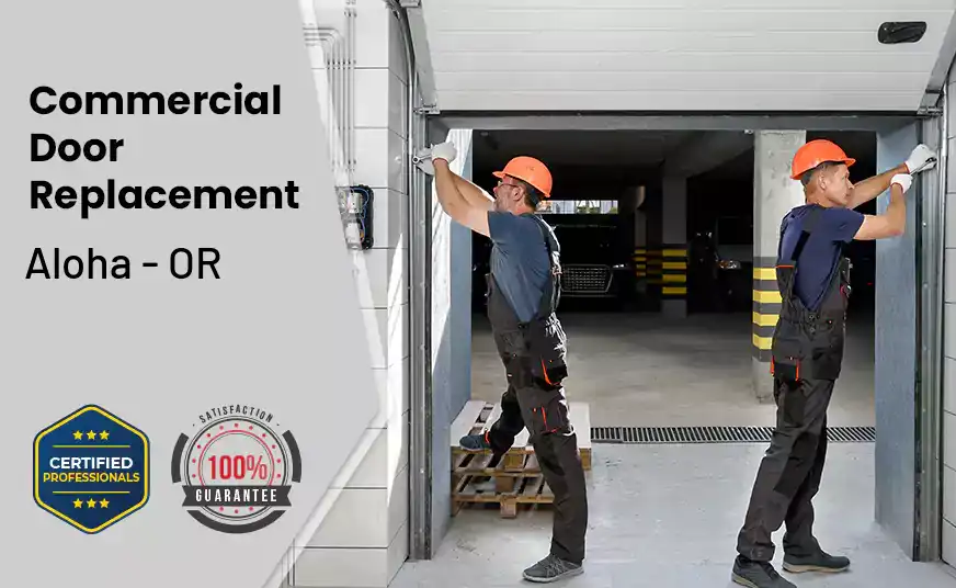 Commercial Door Replacement  Aloha - OR 
