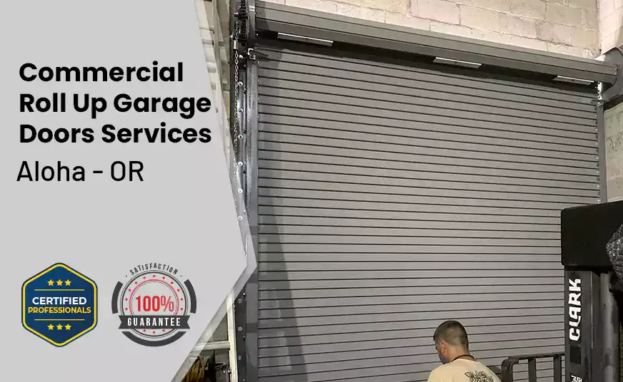 Commercial Roll Up Garage Door Aloha - OR 