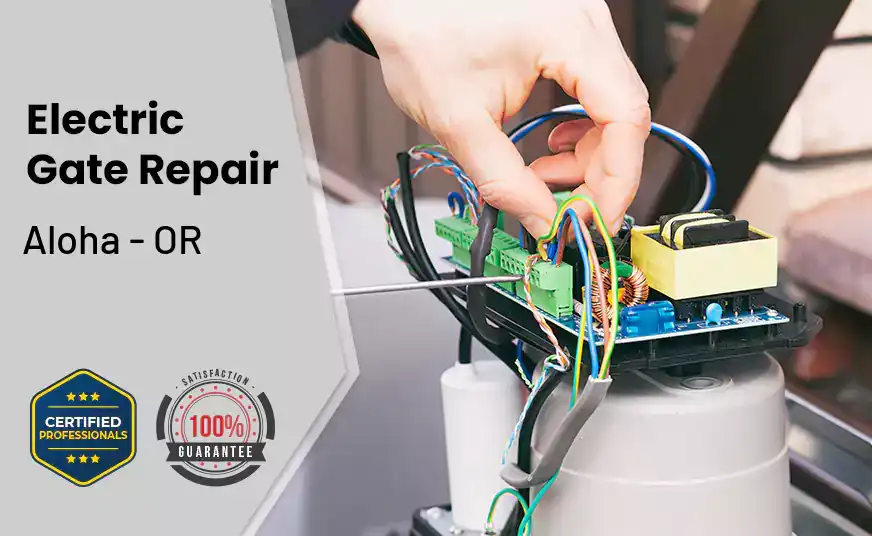 Electric Gate Repair Aloha - OR 