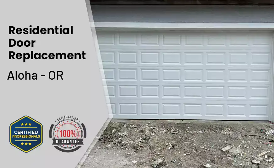 Residential Door Replacement Aloha - OR