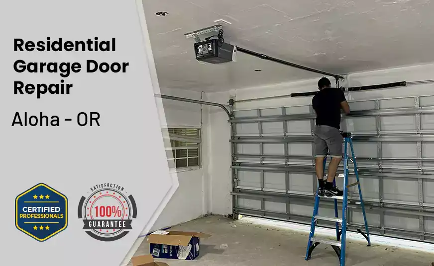 Residential Garage Door Repair Aloha - OR